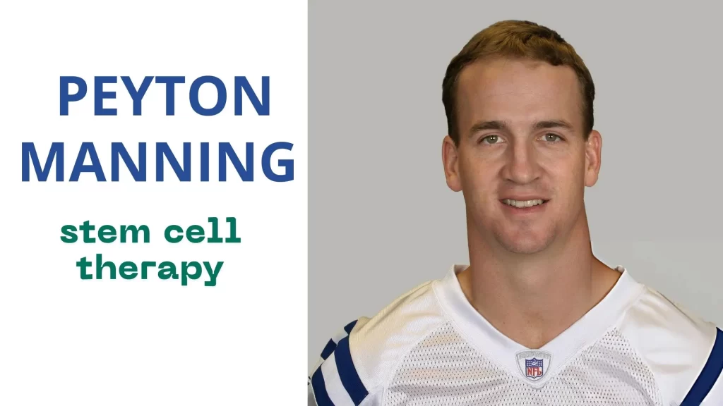 Peyton Manning stem cell therapy